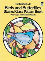 Buy Birds and Butterflies Stained Glass Pattern Book