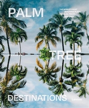 Buy Palm Tree Destinations