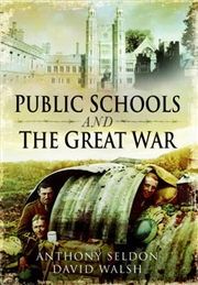 Buy Public Schools and the Great War