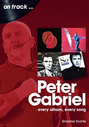 Buy Peter Gabriel - Every Album, Every Song