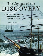 Buy Voyages of the Discovery - An Illustrated History of Scott's Ship