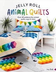 Buy Jelly Roll Animal Quilts - Over 40 Patterns for Animal Quilts, Rugs & More