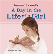 Buy Norman Rockwell's - A Day in the Life of a Girl