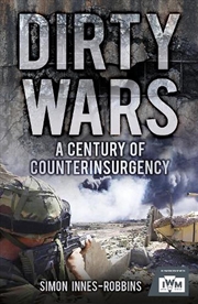 Buy Dirty Wars - A Century of Counterinsurgency