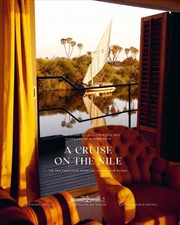 Buy Cruise on the Nile - Or the Fabulous Story of the Steam Ship Sudan