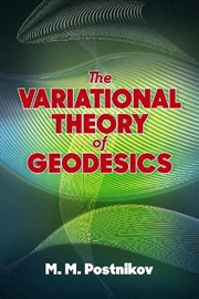 Buy Variational Theory of Geodesics