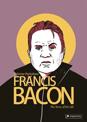 Buy Francis Bacon - The Story of his Life