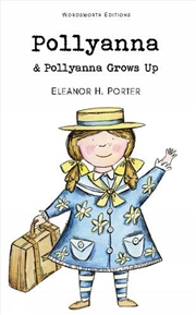 Buy Pollyanna & Pollyanna Grows Up