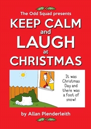 Buy Keep Calm and Laugh at Christmas