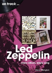 Buy Led Zeppelin - Every Album, Every Song