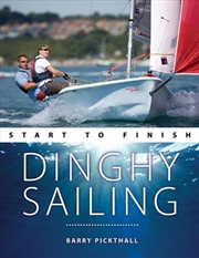 Buy Dinghy Sailing - Start to Finish