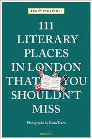 Buy 111 Literary Places in London That You Shouldn't Miss