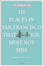 Buy 111 Places in San Francisco that You Must Not Miss