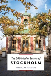 Buy 500 Hidden Secrets of Stockholm