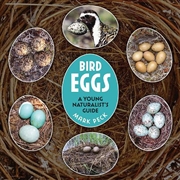 Buy Bird Eggs - A Young Naturalist's Guide