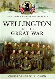 Buy Wellington in the Great War