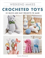 Buy Weekend Makes - Crocheted Toys