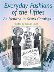 Buy Everyday Fashions of the Fifties As Pictured in Sears Catalogs