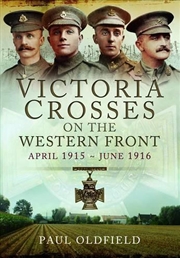 Buy Victoria Crosses on the Western Front - April 1915 to June 1916