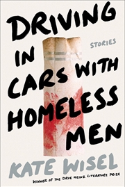 Buy Driving in Cars with Homeless Men - Stories