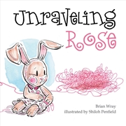 Buy Unraveling Rose