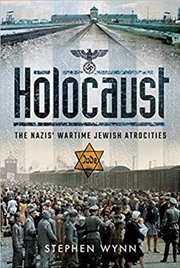 Buy Holocaust - The Nazis' Wartime Jewish Atrocities