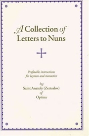 Buy A Collection of Letters to Nuns - Profitable Instructions for Laymen and Monastics