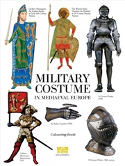 Buy Military Costume in Medieval Europe - A Colouring Book