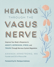 Buy Healing Through the Vagus Nerve