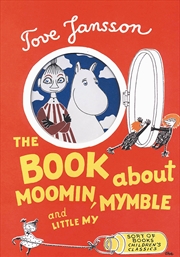 Buy The Book About Moomin, Mymble and Little My