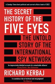 Buy The Secret History of the Five Eyes