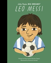 Buy Leo Messi (Little People, Big Dreams)