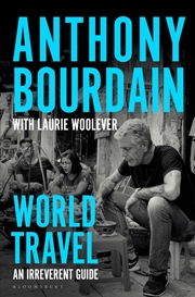 Buy World Travel: An Irreverent Guide