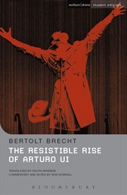 Buy The Resistible Rise Of Arturo Ui: Methuen Student Editions