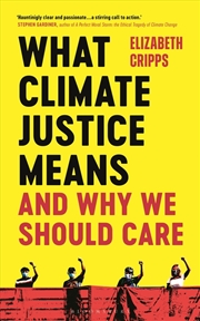 Buy What Climate Justice Means And Why We Should Care