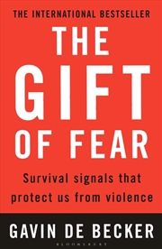 Buy The Gift Of Fear: Survival Signals That Protect Us From Violence