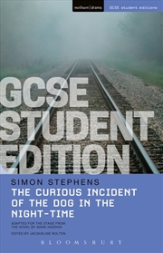 Buy The Curious Incident Of The Dog In The Night-Time Gcse Student Edition