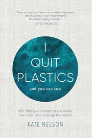 Buy I Quit Plastics