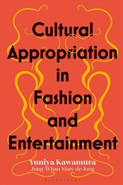 Buy Cultural Appropriation In Fashion And Entertainment