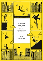 Buy Funny Ha, Ha: 80 Of The Funniest Stories Ever Written