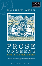 Buy Prose Unseens For A-Level Latin: A Guide Through Roman History