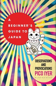 Buy A Beginner's Guide To Japan: Observations And Provocations