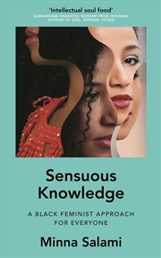 Buy Sensuous Knowledge: A Black Feminist Approach For Everyone