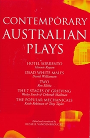 Buy Contemporary Australian Plays: The Hotel Sorrento, Dead White Males, Two, The 7 Stages Of Grieving,