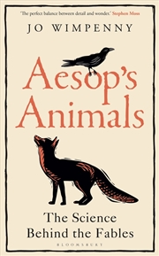 Buy Aesop's Animals: The Science Behind The Fables