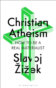 Buy Christian Atheism: How To Be A Real Materialist