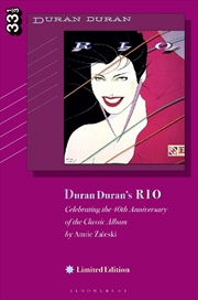 Buy Duran Duran's Rio, Limited Edition: Celebrating The 40th Anniversary Ofthe Classic Album