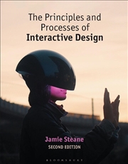 Buy The Principles And Processes Of Interactive Design