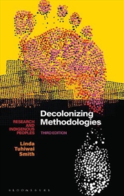 Buy Decolonizing Methodologies: Research And Indigenous Peoples