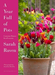 Buy A Year Full Of Pots: Container Flowers For All Seasons